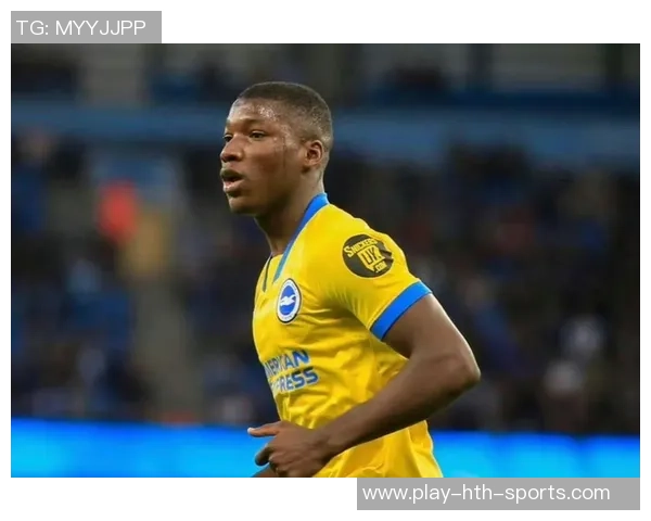 凯塞多回忆初到布莱顿经历感谢麦卡并愿意帮助新队员